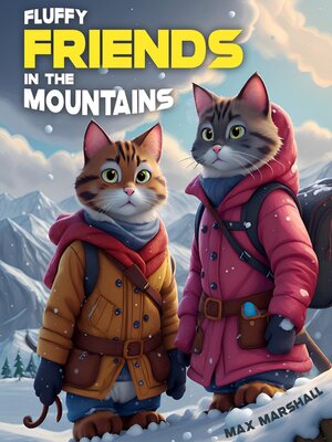 cover image of Fluffy Friends in the Mountains